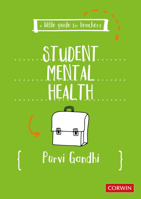 A Little Guide for Teachers: Student Mental Health-9781529672404