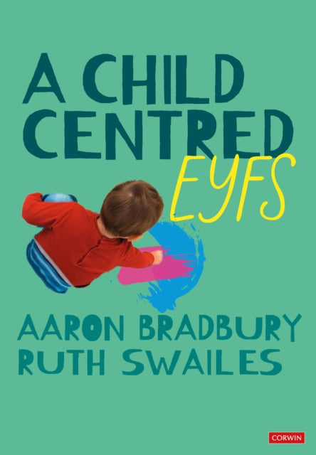A Child Centred EYFS-9781529673210