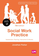 Social Work Practice : Assessment, Planning, Intervention and Review-9781529673289
