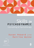 Skills in Psychodynamic Counselling & Psychotherapy-9781529680461