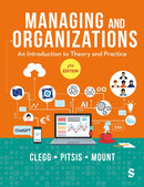 Managing and Organizations : An Introduction to Theory and Practice-9781529683660