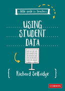 A Little Guide for Teachers: Using Student Data-9781529685800