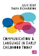 Communication and Language in Early Childhood Today-9781529689761
