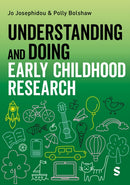 Understanding and Doing Early Childhood Research