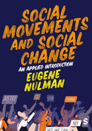 Social Movements and Social Change: An Applied Introduction-9781529690514