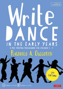 Write Dance in the Early Years : A Pre-Writing Programme for Children 3 to 5-9781529704501