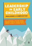 Leadership in Early Childhood : Challenges and Complexities-9781529710120