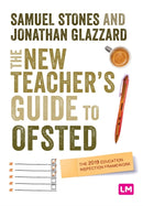 The New Teacher's Guide to OFSTED : The 2019 Education Inspection Framework-9781529712094