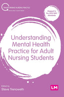 Understanding Mental Health Practice for Adult Nursing Students-9781529716498