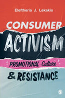 Consumer Activism : Promotional Culture and Resistance-9781529723090