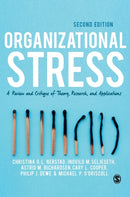Organizational Stress : A Review and Critique of Theory, Research, and Applications-9781529724721