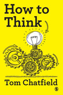 How to Think : Your Essential Guide to Clear, Critical Thought-9781529727418