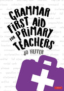 Grammar First Aid for Primary Teachers-9781529730432