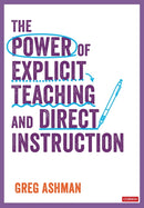 The Power of Explicit Teaching and Direct Instruction-9781529731606