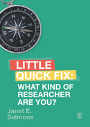 What Kind of Researcher Are You? : Little Quick Fix-9781529735918