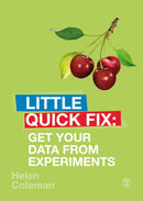 Get Your Data From Experiments : Little Quick Fix-9781529735925