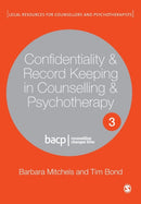 Confidentiality & Record Keeping in Counselling & Psychotherapy-9781529752571