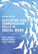 Developing Your Communication Skills in Social Work-9781529752786