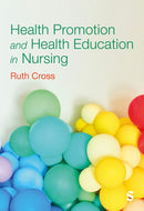 Health Promotion and Health Education in Nursing-9781529752953