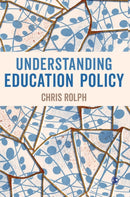 Understanding Education Policy-9781529757743