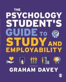 The Psychology Student's Guide to Study and Employability-9781529758054
