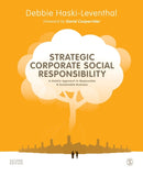 Strategic Corporate Social Responsibility : A Holistic Approach to Responsible and Sustainable Business-9781529758450