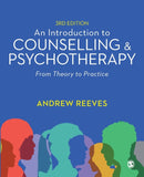 An Introduction to Counselling and Psychotherapy : From Theory to Practice-9781529761597