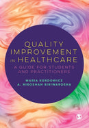 Quality Improvement in Healthcare : A Guide for Students and Practitioners-9781529762600