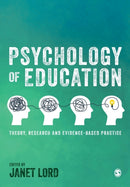 Psychology of Education : Theory, Research and Evidence-Based Practice-9781529762976