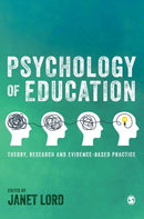 Psychology of Education : Theory, Research and Evidence-Based Practice-9781529762983