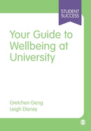 Your Guide to Wellbeing at University-9781529763201