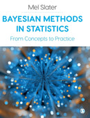 Bayesian Methods in Statistics : From Concepts to Practice-9781529768602