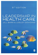 Leadership in Health Care-9781529770605