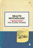 Health Psychology : Revisiting the Classic Studies-9781529771879