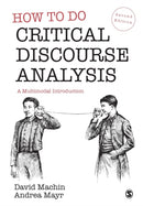 How to Do Critical Discourse Analysis : A Multimodal Introduction-9781529772982