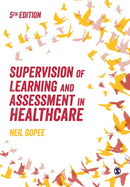 Supervision of Learning and Assessment in Healthcare-9781529775945