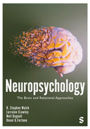 Neuropsychology : The Brain and Relational Approaches-9781529777888