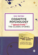 Cognitive Psychology : Revisiting the Classic Studies-9781529781434