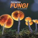 Fascinating Fungi Square Wall Sunday Sta-9781529851915