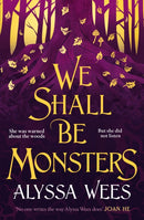 We Shall Be Monsters-9781529900989