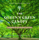 The Queen''s Green Canopy
