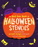 The Best Ever Book of Halloween Stencils : Pumpkin Carving Stencils: Spooktacular pumpkin designs and quick cut-out costumes-9781529913132