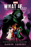 Marvel: What If...The Multiverse Was Doomed?