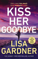 Kiss Her Goodbye-9781529917116