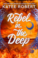 Rebel in the Deep-9781529917215
