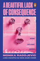 Beautiful Lack of Consequence