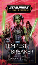 Star Wars: Tempest Breaker : The High Republic-9781529919363