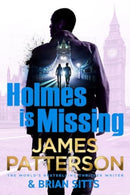 Holmes Is Missing : (Holmes, Margaret and Poe 2)-9781529922301