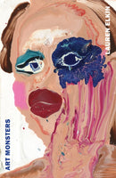 Art Monsters : Unruly Bodies in Feminist Art-9781529922554