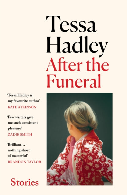 After the Funeral by Tessa Hadley